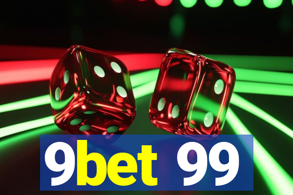 9bet 99